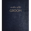 Sloane Stationery NOTEBOOK NO°109 - Mother Of The Groom Wedding Guest Shop
